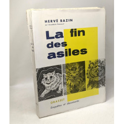 La fin des asiles / coll. Enquêtes et documents
