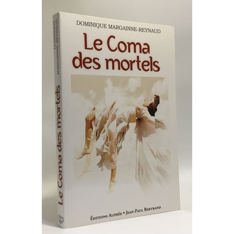 Le Coma des mortels