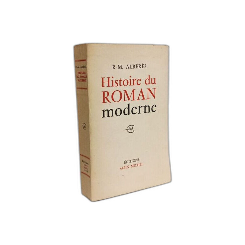 Histoire du roman moderne