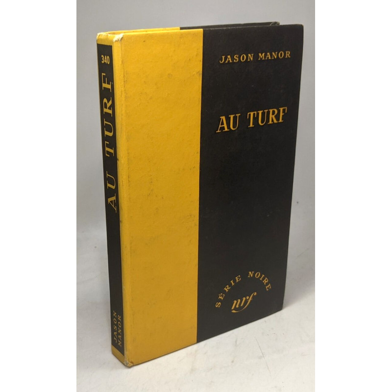 Au Turf - série noire