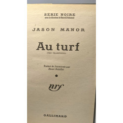 Au Turf - série noire