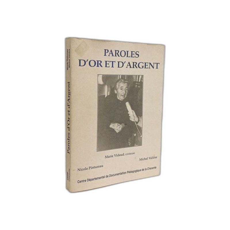 Paroles d'or et d'argent