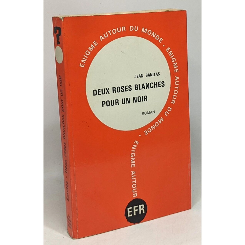 Deux roses blanches pour un noir