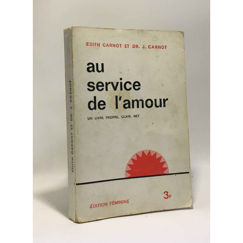 Au service de l'amour - un livre propre clair net