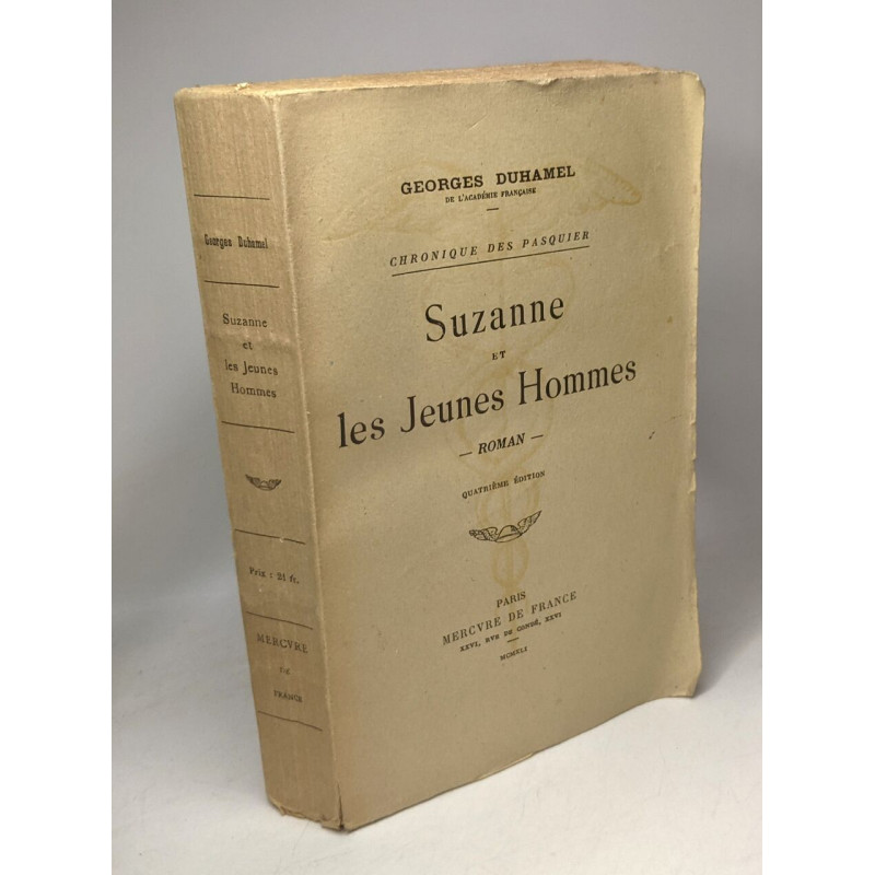 Suzanne et les jeunes hommes / Chronique des Pasquier - 4e éd