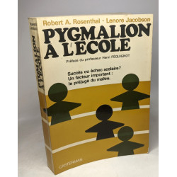 Pygmalion à l'école - succès ou échec scolaire? un facteur...