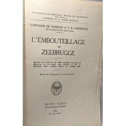 L'embouteillage de zeebrugge - Coll. de mémoires études et...