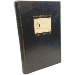 Management et informatique --- Vous et l'informatique Tome III