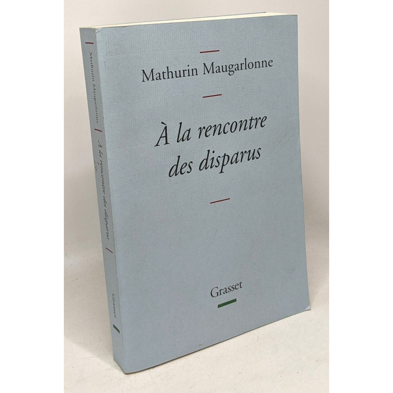 A la rencontre des disparus