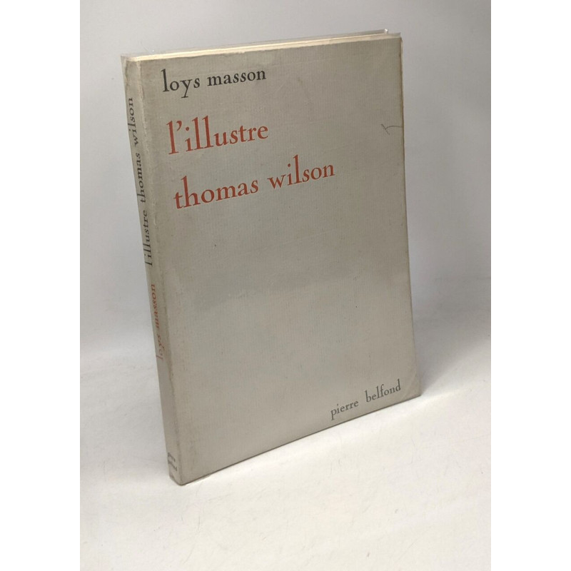 L'illustre Thomas Wilson