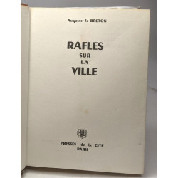 Rafles sur la ville
