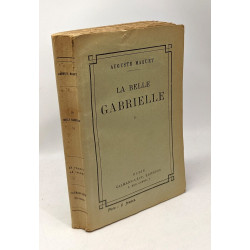 La belle Gabrielle - Tome II