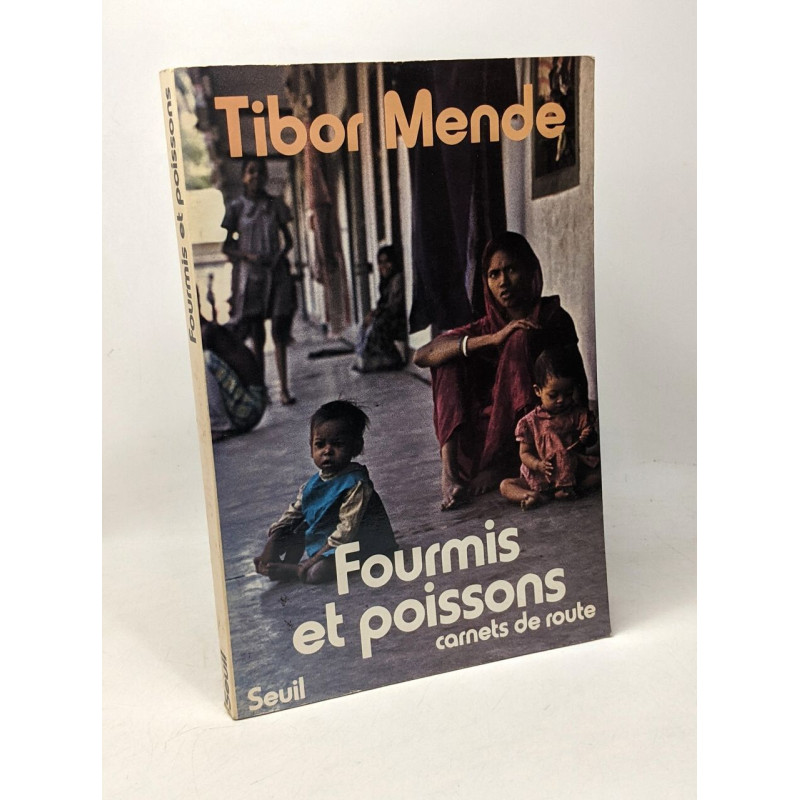 Fourmis et poissons : Carnets de route