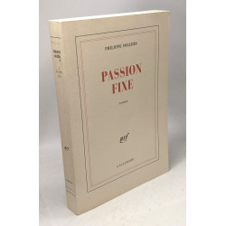 Casanova l'admirable + Passion fixe --- 2 livres
