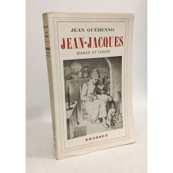Jean-Jacques - TOME II - roman et vérité (1750-1758)