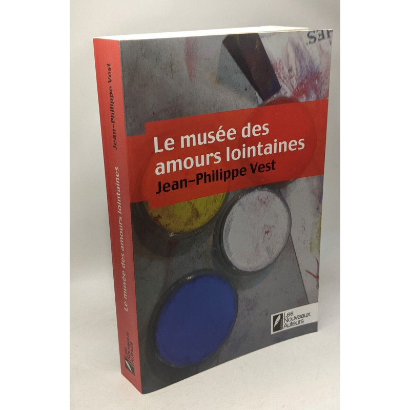 Le musée des amours lointaines