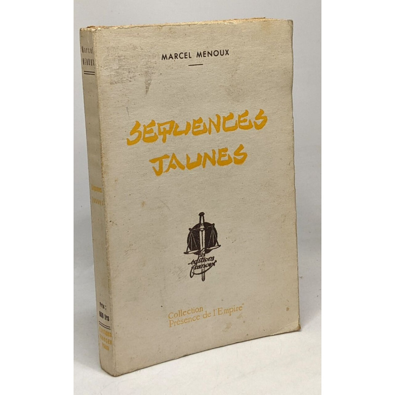Séquences jaunes - collection présence de l'empire