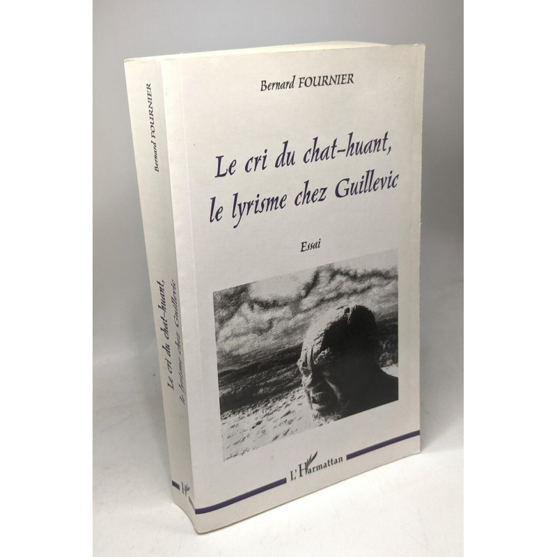 Le cri du chat-huant le lyrisme chez Guillevic