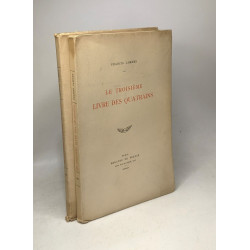 Le troisième livre des quatrains (1924) + Le quatrième livre des...