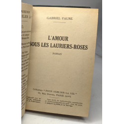 L'amour sous les lauriers-roses