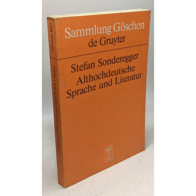 Althochdeutsche Sprache und Literatur: Eine Einfuhrung in das...