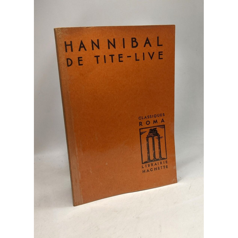 Hannibal de Tite-Live - présenté par Maxime Roux