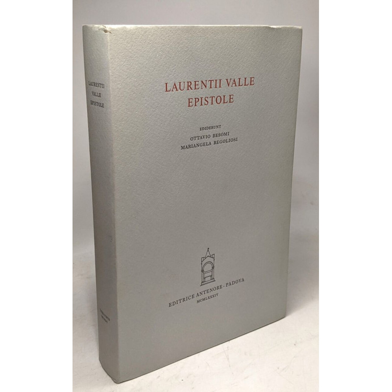 Laurentii Valle epistole