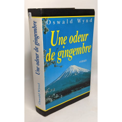Une odeur de gingembre