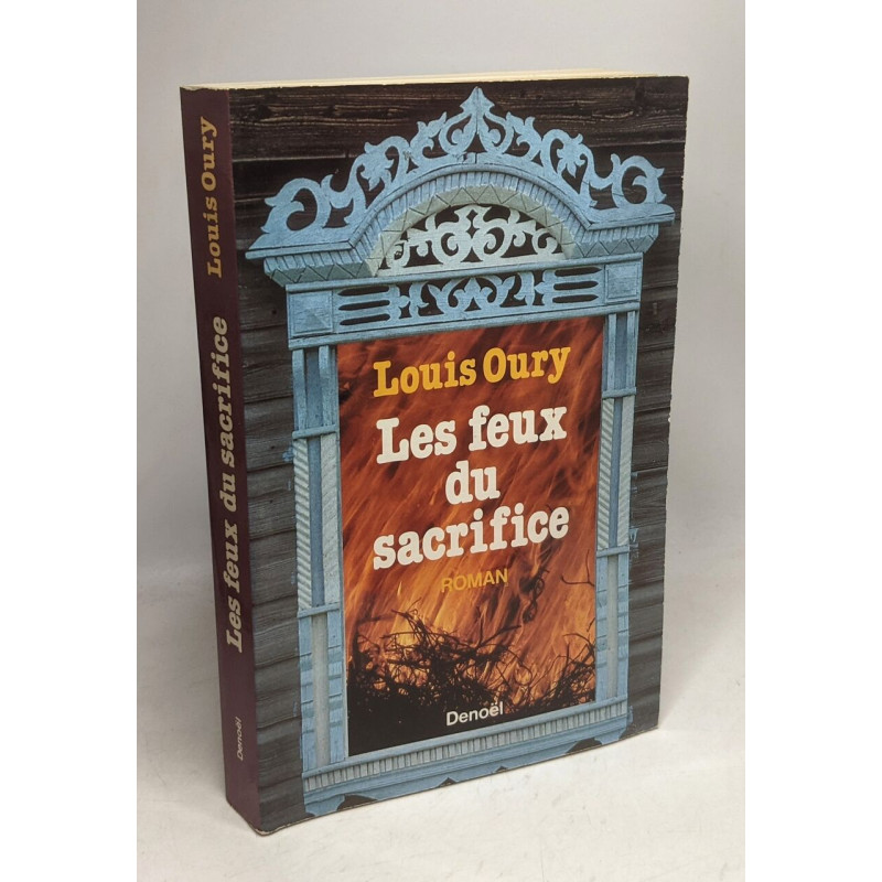 LES FEUX DU SACRIFICE