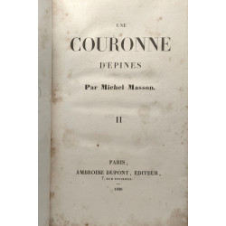 Une couronne d'épines - TOME PREMIER ET SECOND - EDITION 1836...