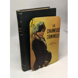 La charmeuse criminelle