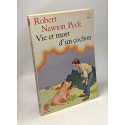 Vie et mort d'un cochon