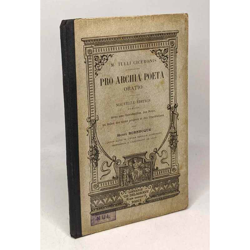 Pro archia poeta oratio -nouvelle édition - intro notes index des...