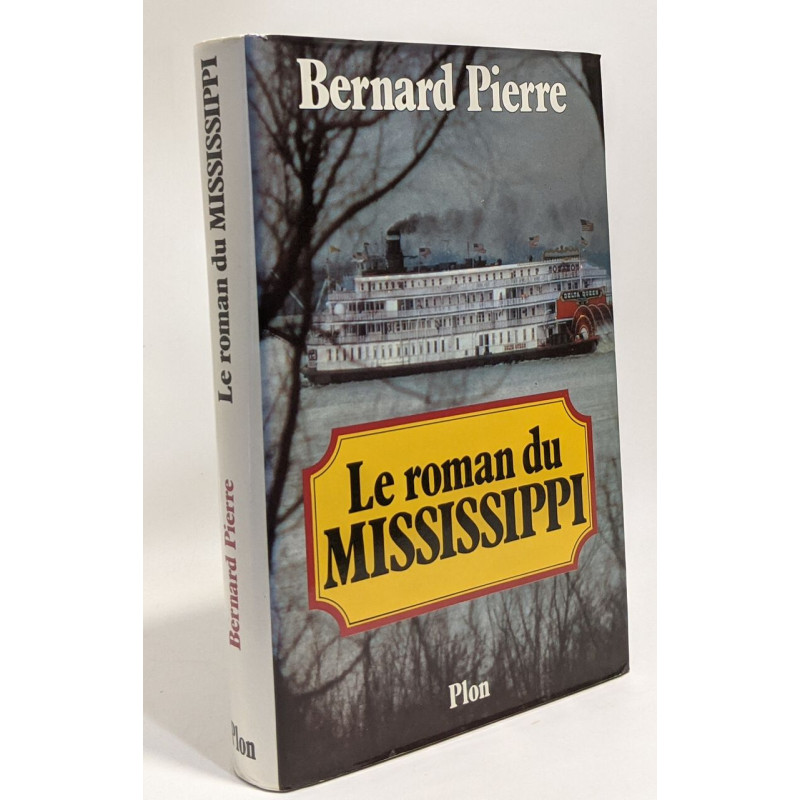 Le Roman du Mississippi