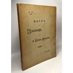 Notes sur l'esclavage dans la grèce ancienne Juin 1899
