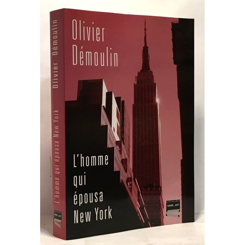 L'Homme Qui Epousa New York