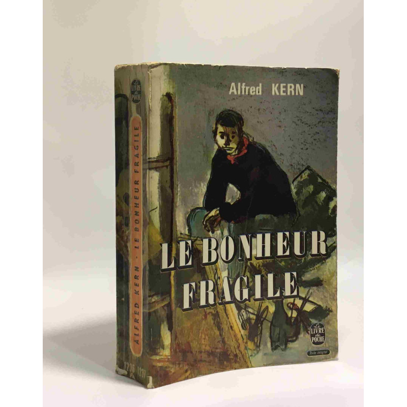 Le bonheur fragile