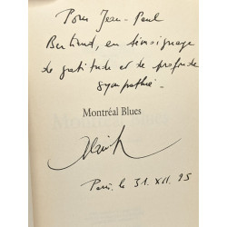 Montréal blues --- avec hommage de l'auteur