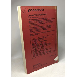 Julian the Apostate (Classical Life and Letters)