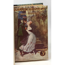 La femme de quarante ans - Le persécuteur - Un acte de vertu