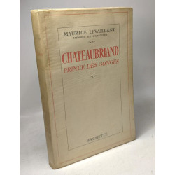Chateaubriand prince des songes