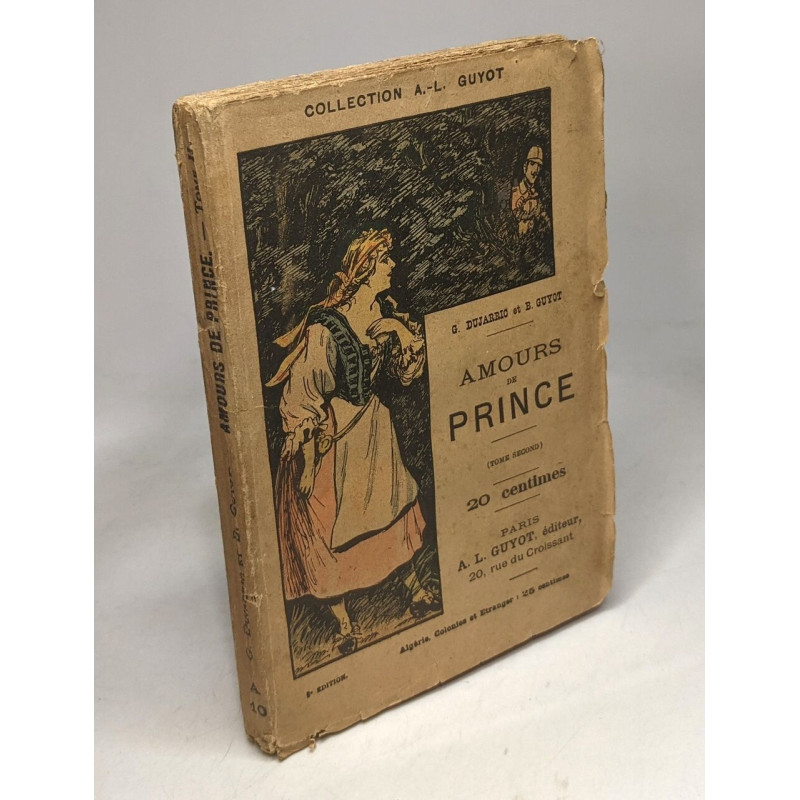 Amours de prince - TOME SECOND - d'après "Autour du trône" du...