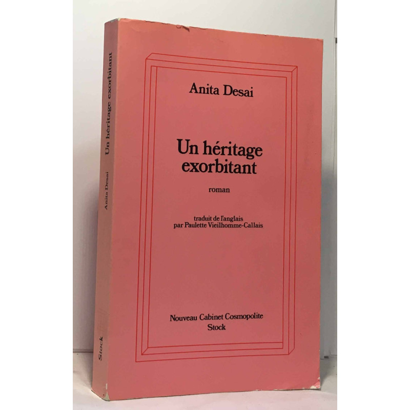 Un Héritage exorbitant