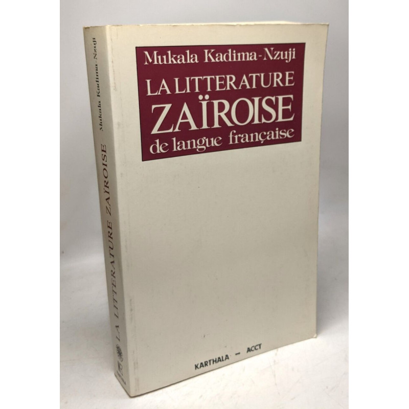 La littérature zaïroise de langue française