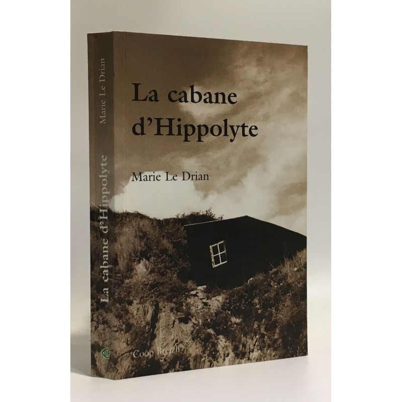 La Cabane d'Hippolyte