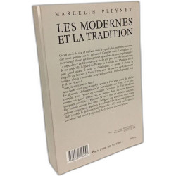 Les Modernes et la tradition
