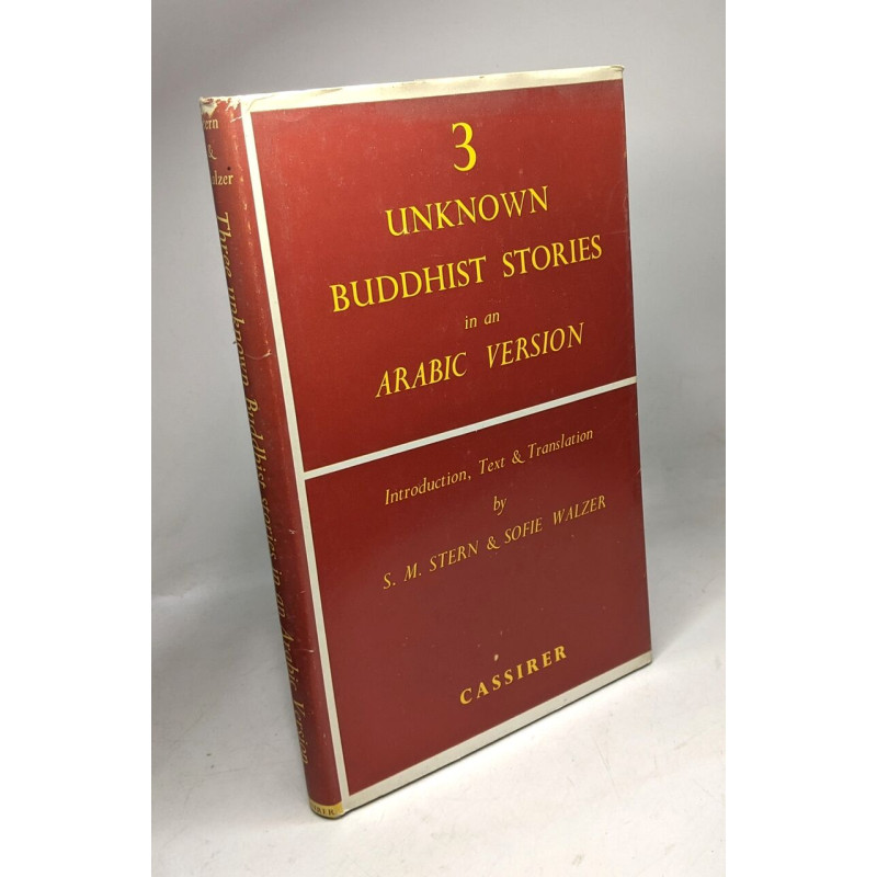 Three Unknown Buddhist Stories in an Arabic Version