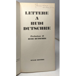 Lettere a Rudi Dutschke AA.VV. - prefazione di Rudi Dutschke