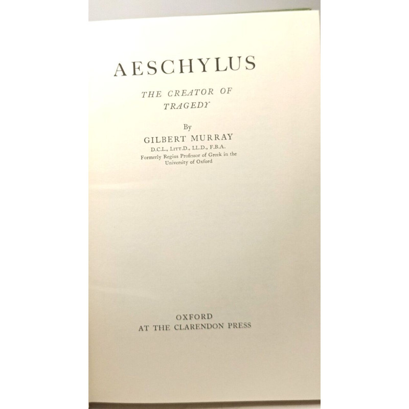 Aeschylus: The Creator of Tragedy