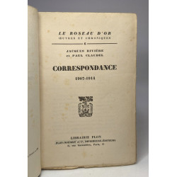 Correspondance 1907-1914 / Coll. Le Roseau d'Or eouvres et...